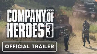 Company of Heroes 3 - Official Features Trailer | gamescom 2022