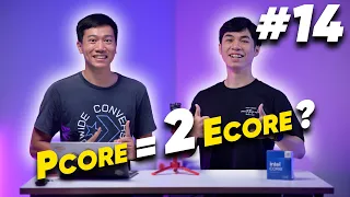 Tại sao ít thấy AMD hơn NVIDIA? 1 Pcore = 2 Ecore? | RealTalk #14