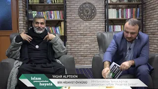 Yaşar Alptekin / Bir Hidayet Öyküsü.. Cahiliyenin Karanlığından İslamın Aydınlığına..