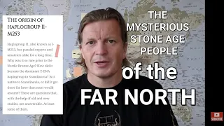 The Stone Age People of the Ancient North: Mystery solved!