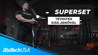 TÉVHITEK a sport világából Kiss Jenővel | SUPERSET edzésmagazin | BioTechUSA