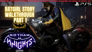 Gotham Knightsts Gameplay | Part 1| BatGirl Story | PS5 |