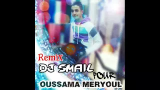 Dj Smail Vs Cheb Bilal Achk jdid Pour Oussama Meryoul