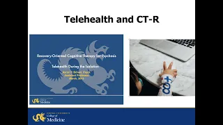 Telehealth during the COVID-19 isolation and Recovery-Oriented Cognitive Therapy (CT-R)