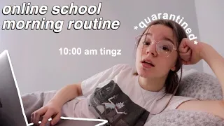 my REAL online school morning routine *quarantined*