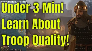 CK3 - Understanding Troop Quality - Crusader Quickies