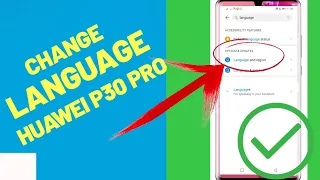 change LANGUAGE in HUAWEI P30 Pro | (too easy) 😅