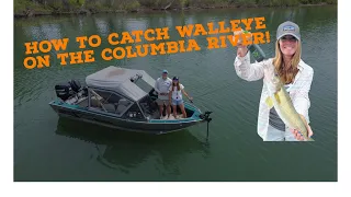 How to Catch Walleye on the Columbia River!