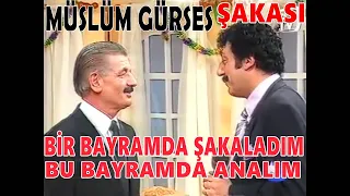 Şakacı Çetin Çiftçioğlu "MÜSLÜM GÜRSES ŞAKASI"