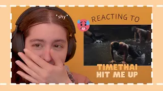 TimeThai "Hit Me Up" Reaction | *i am shooketh | American Reacting to Thai Music Video