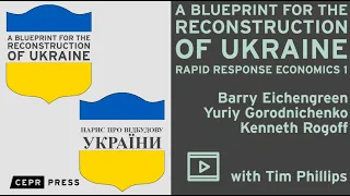 A Blueprint for the Reconstruction of Ukraine. Rapid Response Economics 1