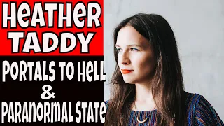 Portals to Hell Heather Taddy Interview!