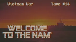 Welcome to the Nam' | Vietnam War #1