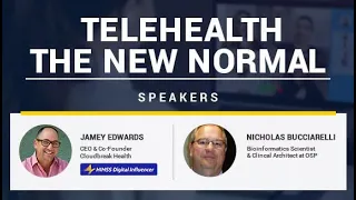 Healthcare Leadership Insights: Telehealth The New Normal | HIMSS Influncer Jamey Edwards