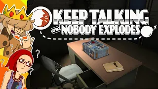 “WHO LEFT A BOOM BOOM IN THE BREAK ROOM!!” (Keep Talking and Nobody Explodes)