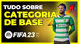 FIFA 23 - TUDO SOBRE CATEGORIA DE BASE NO MODO CARREIRA