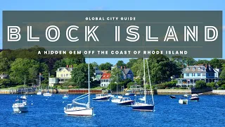 Block Island: A Hidden Gem Off the Coast of Rhode Island | 2023 Hidden Destinations Guide