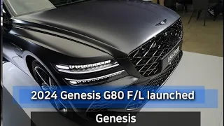 New 2024 Genesis G80 F/L launched