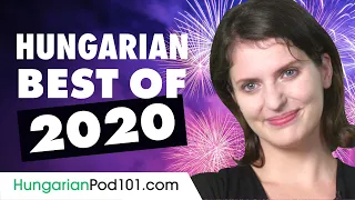 Learn Hungarian in 90 Minutes - The Best of 2020