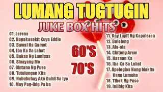 Mga Lumang Tugtugin ll Jukebox Hits ll Opm Love Songs ll Nonstop 60's 70's