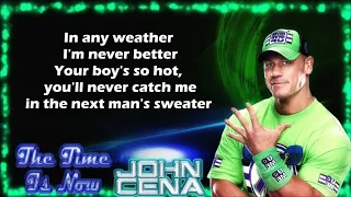 John Cena WWE Theme - The Time Is Now (lyrics)