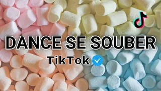 Dance se souber - Tik Tok - Atualizado 2024🤍