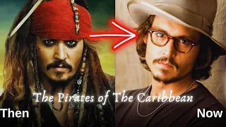 Pirates of The Caribbean ★ Cast ★ THEN And NOW ★ (2006 VS 2024)