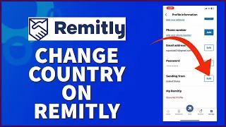 How To Change Country On Remitly App 2024? Change Remitly Location