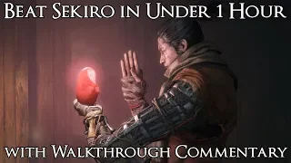 How to Beat Sekiro in Under 1 Hour - Any% Speedrun with Walkthrough Commentary