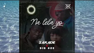 sakade feat dir-one na lela yo