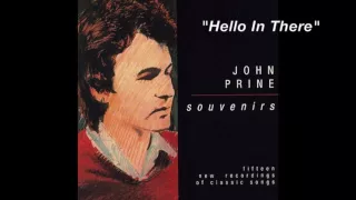 John Prine - "Hello In There"