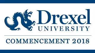 2018 Commencement of Drexel University: Goodwin College of Professional Studies