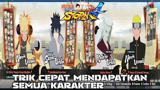 Cara Cepat Mendapatkan Semua Karakter Di Naruto Shippuden Ultimate Ninja Storm 4