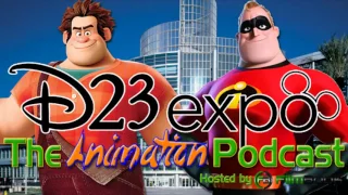 D23 EXPO 2017 Animation Panel Summary - The Animation Podcast HIGHLIGHTS