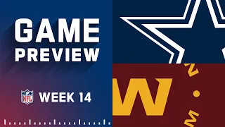 Dallas Cowboys vs. Washington Football Team | Week 14 NFL Game Preview