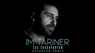 Sas Shakhparyan - Im Tariner (Safaryan Remix)