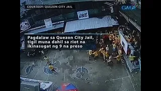 Saksi: Pagdalaw sa Quezon City Jail, tigil muna dahil sa riot na ikinasugat ng 9 na preso