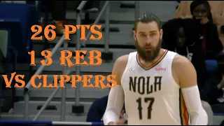 Jonas Valanciunas 26 Pts 13 Reb LA Clippers vs NO Pelicans HIGHLIGHTS