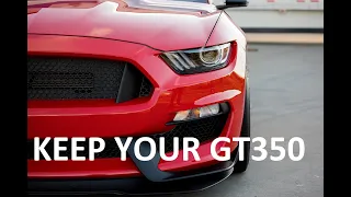 Don't Rush to Sell Your GT350