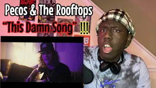 Pecos & The Rooftops “This Damn Song”  Official Music Video Reaction