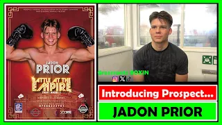 Introducing Talented Prospect JADON PRIOR - We Talk His introduction into Boxing & Future Plans