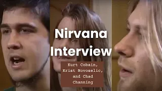 Nirvana Interview with Kurt Cobain, Krist Novoselic, and Chad Channing #nirvana #kurtcobain