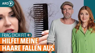 Haarausfall: Stoppen Medikamente und Koffein den Haarverlust? | Frag dich fit mit Doc Esser und Anne