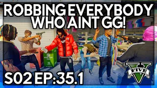 Episode 35.1: Robbing Everybody Who Ain’t GG! | GTA RP | Grizzley World Whitelist