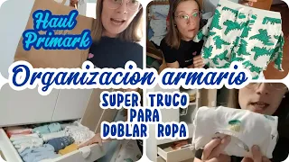 Haul Primark 🔷️ SUPER TRUCO para doblar ropa👚ORGANIZACIÓN Armario👌