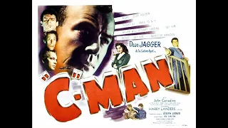 C-Man (1949) Film Noir | Full Movie | Dean Jagger & John Carradine