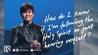 How Do I Know If I’m Following The Holy Spirit Or Just Hearing Myself? | Joseph Prince