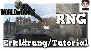 World of Tanks - RNG Tutorial und Erklärung [deutsch | Tutorial]