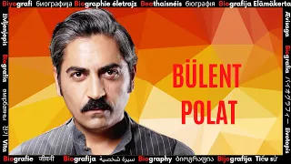 Who is Turkish Actor Bulent Polat? ➤ Biography of Famous Artist
