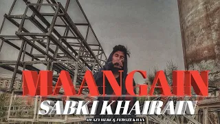 MAANGAIN SABKI KHAIRAIN | BY @ferozekhanFK - HEAZY HERE #heazy #urdurap #music